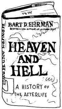 Drawing of “Heaven and Hell: A History of the Afterlife”