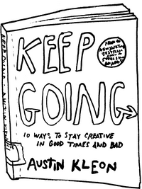 Drawing of “Keep Going: 10 Ways to Stay Creative in Good Times and Bad”