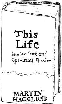 Drawing of “This Life: Secular Faith and Spiritual Freedom”